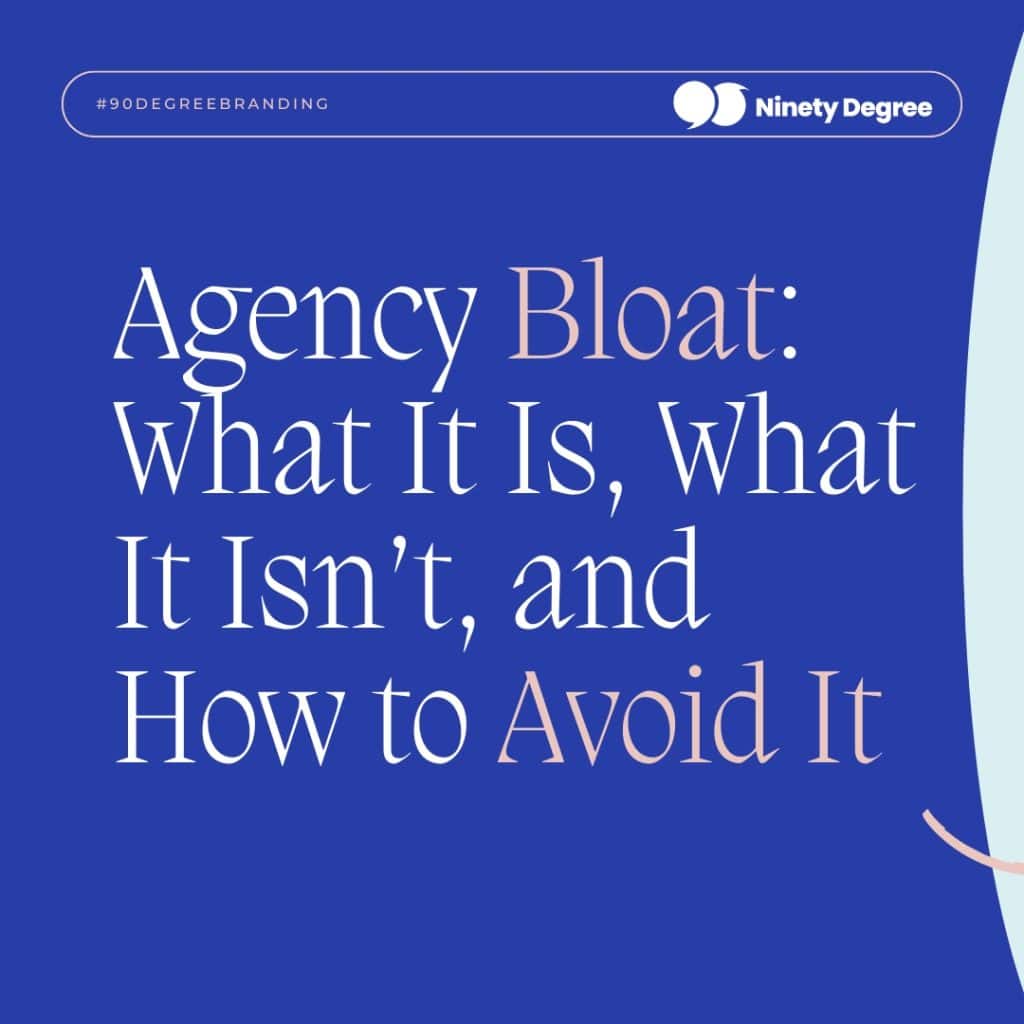 Agency Bloat: What It Is, What It Isn’t, and How to Avoid It